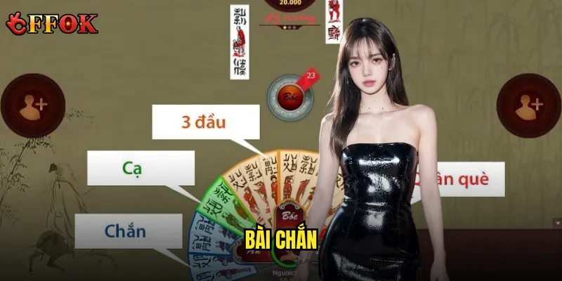 Chơi Bài chắn ffok có khó như lời đồn? 3 bài chắn